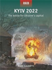 Kyiv 2022: The Battle for Ukraine's Capital (Paperback or Softback) picture