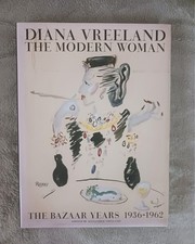 Diana Vreeland: the Modern Woman; The Bazaar Years, 1936-62. picture