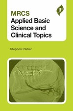 MRCS Applied Basic Science and Clinic... by Parker, Stephen Paperback / softback picture