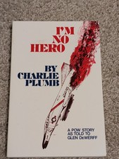 I'm No Hero by Charlie Plumb (Trade Paperback) picture