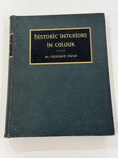 Historic Interiors in Colour Feulner 1929 Illustrated Architecture William picture