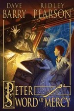 Peter and the Sword of Mercy (Peter and the Starcatchers) - Roughcut - GOOD picture