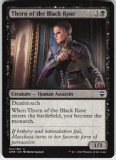 MP-02 Played Thorn of the Black Rose 154 CMR Commander Legends C picture