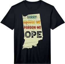 Mens Sorry Excuse Me Pardon Me Ope - Midwestern Indiana Vintage Performance T-Sh picture