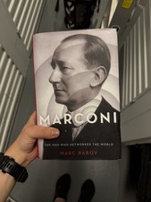 Marconi: The Man Who Networked the World by Marc Raboy (2016, Hardcover) picture