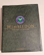Wimbledon: The Official History: New Edition by John Barrett Book Hardcover 2016 picture