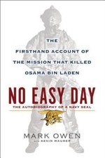 No Easy Day: The Autobiography of a Navy Seal: The Firsthand Account of t - GOOD picture