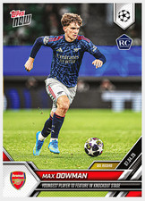 2025-26 Topps Now UCL Max Dowman #116 RC Rookie UCL Record BASE Card picture