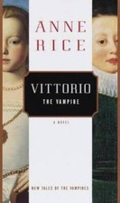Vittorio the Vampire: New Tales of the Vampires - Hardcover - VERY GOOD picture