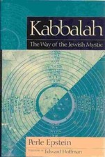 Kabbalah: The Way of the Jewish Mystic - Hardcover By Perle Epstein - VERY GOOD picture