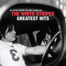 The White Stripes Greatest Hits  picture