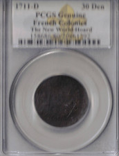 1711-D 30 Den * PCGS Graded Genuine * French Colonies * The New World Hoard picture