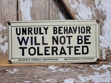 VINTAGE ALCATRAZ PORCELAIN SIGN RARE OLD PENITENTIARY JAIL PRISON SAN FRANCISCO picture