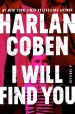 I Will Find You - Hardcover By Coben, Harlan - GOOD picture