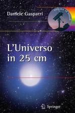 L'universo in 25 Centimetri : Tutto Quello Che Puo Mostrarvi Un Telescopio Am... picture