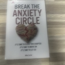 Break the Anxiety Circle by Miles Carter Paperback 2026 First Ed Twin and Tine picture