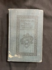 Charles Morris / Historical Tales The Romance of Reality--American 1898 picture