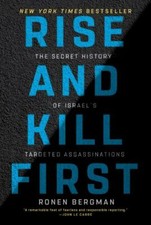 Rise and Kill First: The Secret History of Israel's Targeted (0812982118) picture