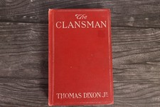 1905 The Clansman Thomas Dixon Jr First Edition Doubleday Keller Illustrated picture