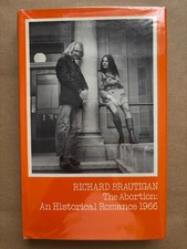 Richard Brautigan The Abortion 1973 Cape first edition 1st/1st cult novel picture