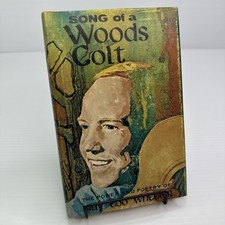 Songs of a Woods Colt Poetry by Billy Edd Wheeler Signed 1969 First Edition HC picture