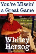 You're Missin' a Great Game: From Casey to Ozz- 9780684853147, Herzog, hardcover picture