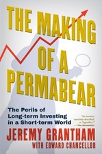 The Making of a Permabear: The Perils of Long-Term Investing in a Short-Term picture