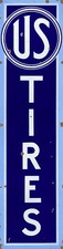 US TIRES ADVERTISING SIGN picture