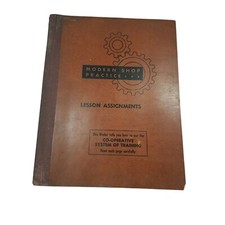 American Technical Society Modern Shop Practice Lesson Assignments Vtg Manual picture