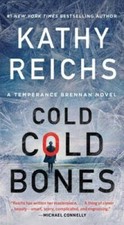 Cold, Cold Bones (21) (A Temperance Brennan Novel) By Reichs, Kathy - GOOD picture