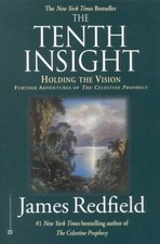 The Tenth Insight: Holding the Vision (Celestine Prophecy) - Paperback - GOOD picture