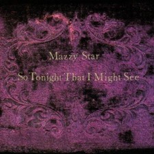 Mazzy Star - So Tonight That I Might See [New Vinyl LP] picture