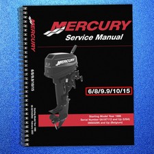 MERCURY 1986-2003 6 8 9.9 10 15 HP SERVICE MANUAL SPIRAL FASTENED, TOUGH COVERED picture