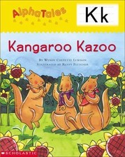 AlphaTales (Letter K: Kangaroo's Kazoo): A Series of 26 Irresistible Animal... picture