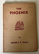 Signed The Pheonix by Manly Palmer Hall - Occultism and Philosophy picture