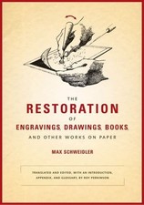 The Restoration of Engravings, Drawings, Books, and Other Works on Paper picture