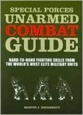 Special Forces Unarmed Combat Guide: Hand-to-Hand Fighting Skills From Th - GOOD picture