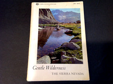 Gentle Wilderness The Sierra Nevada -1968 picture