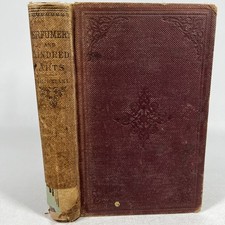 Perfumery and Kindred Arts RS Cristiani History Ingredients Recipes Antique 1877 picture