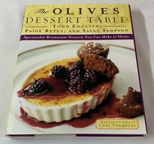 2000 Todd English, Paige Retus, Sally Sampson OLIVES DESSERT TABLE ~ hc dj 1st picture