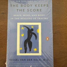 The Body Keeps the Score by Bessel van der Kolk Trauma Healing Psychology Self H picture