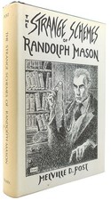 Melville D. Post THE STRANGE SCHEMES OF RANDOLPH MASON  New Edition picture