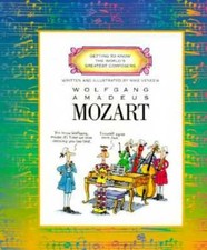 Wolfgang Amadeus Mozart (Getting to Know the World's Greatest Composers) - GOOD picture