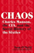 Chaos: Charles Manson, the CIA, and the Secret History of the Sixties - GOOD picture