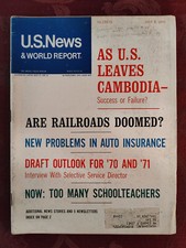 U S NEWS World Report Magazine July 6 1970 U. S. Leaves Cambodia Railroads picture