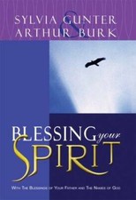 Blessing Your Spirit: With the Blessings of Your Father and the Names - GOOD picture