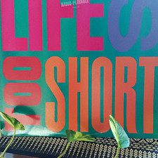 Too Short Life Is... Too Short 12