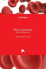 Flow Cytometry: Recent Perspectives by Ingrid Schmid (English) Hardcover Book picture