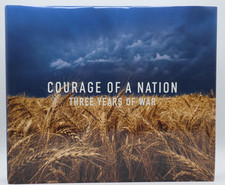 Ukraine Courage Of A Nation Three Years Of War Hardcover by Howard Buffett picture
