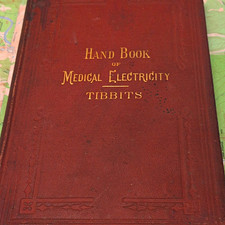Herbert Tibbits A Handbook of Medical Electricity 1873 HC Illus Philadelphia picture